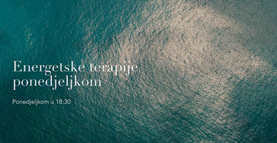Energetske terapije ponedjeljkom